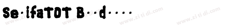 SerifaTOT Bold字体转换
